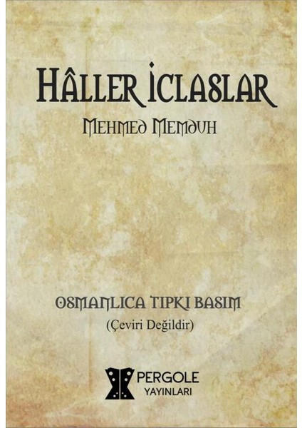 Haller Ve İclaslar