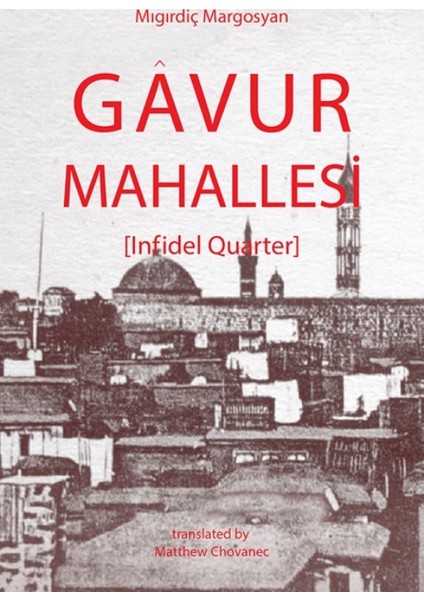 Gavur Mahallesi (Infidel Quarter)