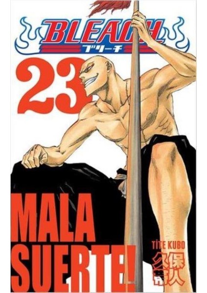 Bleach 23 Mala Suerte
