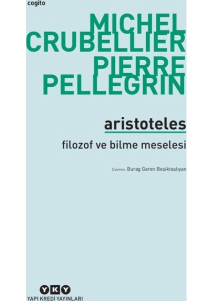 Aristoteles :Filozof Ve Bilme Meselesi