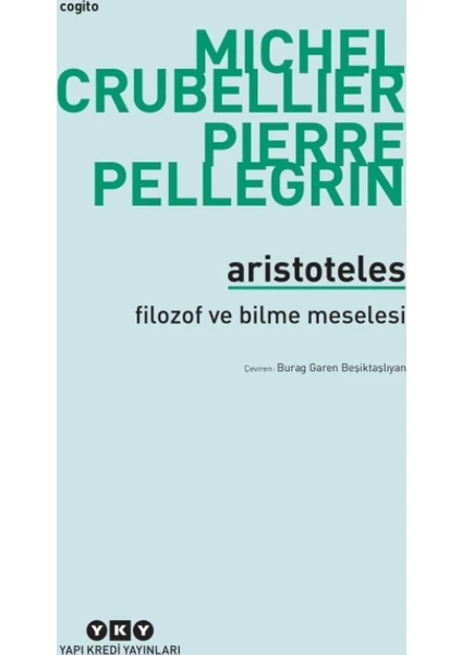 Aristoteles :Filozof Ve Bilme Meselesi