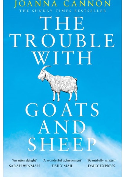 The Trouble With Goats And Sheep