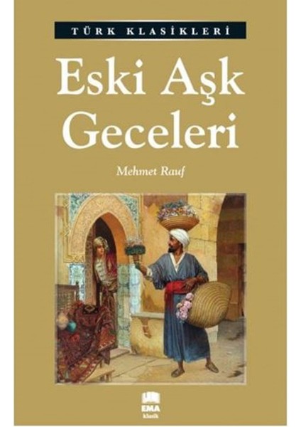 Eski Aşk Geceleri