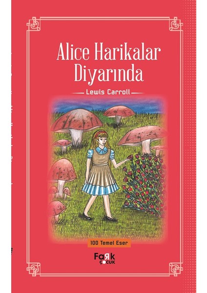Alice Harikalar Diyarında