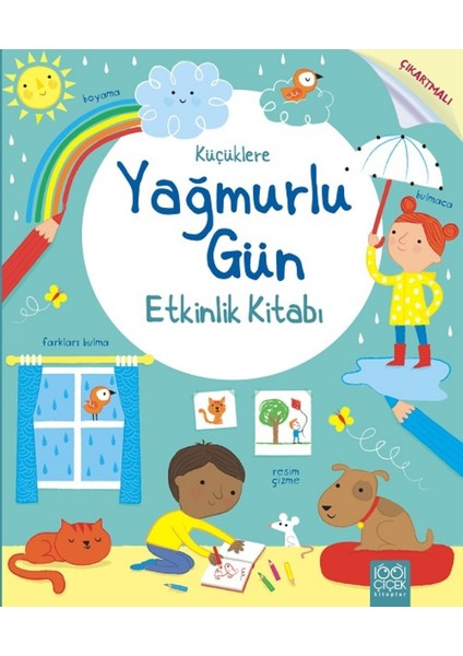 Küçüklere Yağmurlu Etkinlik Kitabı - Rebecca Gilpin