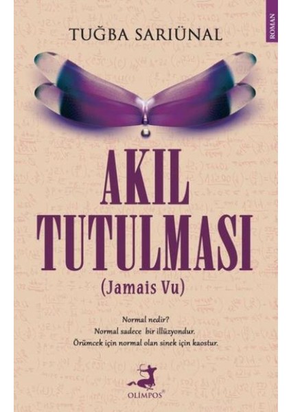 Akıl Tutulması: Jamais Vu - Tuğba Sarıünal