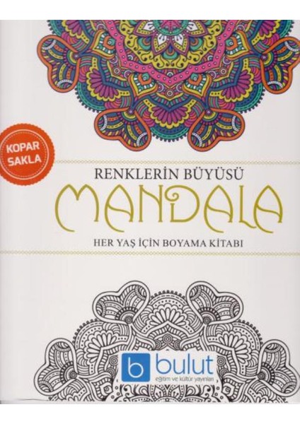 Renklerin Büyüsü Mandala Her Yaş İçin Boyama Kitabı