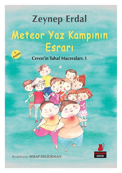 Meteor Yaz Kampının Esrarı - Zeynep Erdal