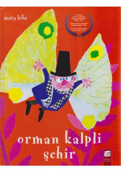 Orman Kalpli Şehir (Cilti)