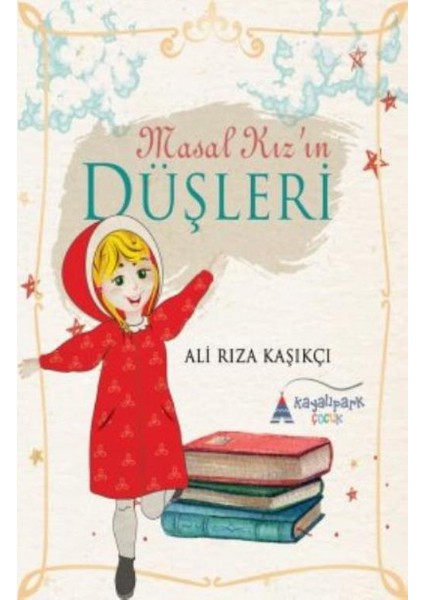 Masal Kız'ın Düşleri