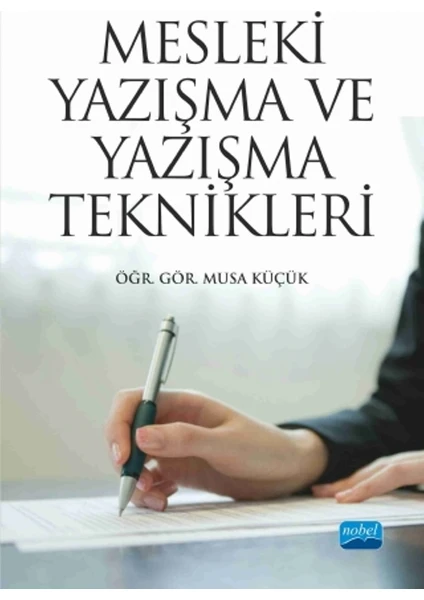 Mesleki Yazışma Ve Yazışma Teknikleri