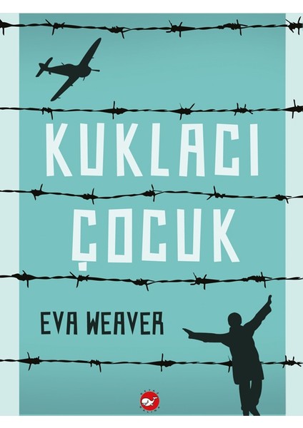 Kuklacı Çocuk - Eva Weaver