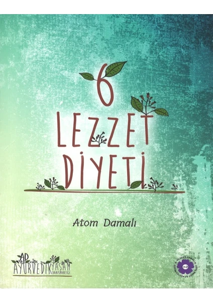 6 Lezzet Diyeti