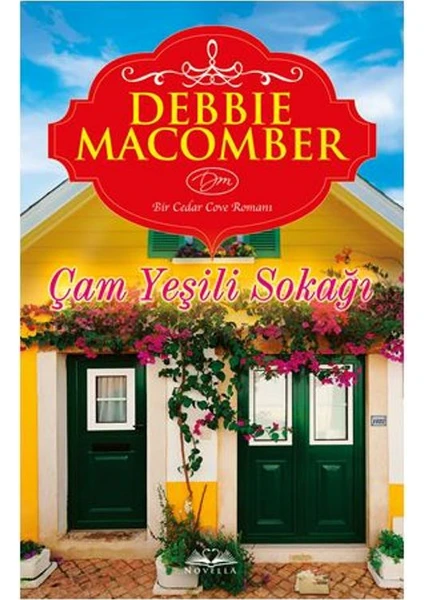 Çam Yeşili Sokağı - Debbie Macomber