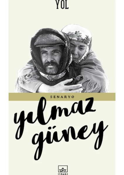 Yol - Cormac Mccarthy