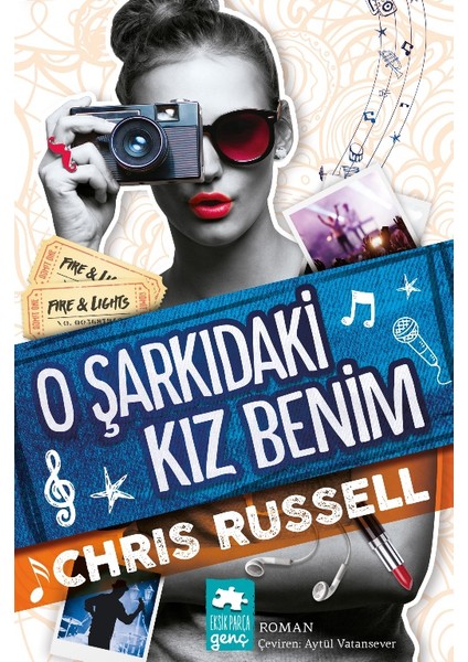O Şarkıdaki Kız Benim - Chris Russell