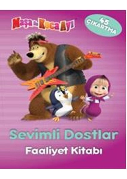 Maşa İle Koca Ayı Sevimli Dostlar Faaliyet Kitabı