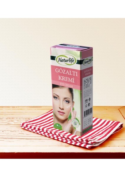 Naturlife Gözaltı Kremi Eye Cream 30 ml (Praben İçermez )