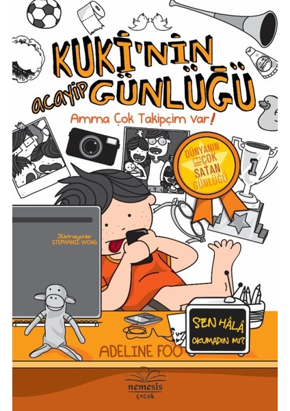 Kuki’Nin Acayip Günlüğü :Amma Çok Takipçim Var! -3- (Ciltli) - Adeline Foo
