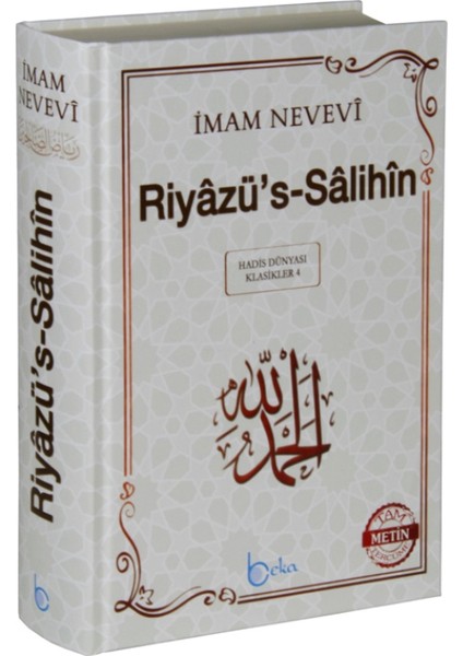 Riyazü’S-Salihin Tercümesi Tam MetinCiltli) - İmam Nevevi