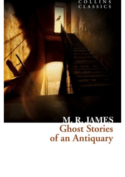 Ghost Stories Of An Antiquary (Collins Classics)