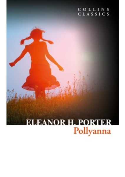 Pollyanna (Collins Classics)