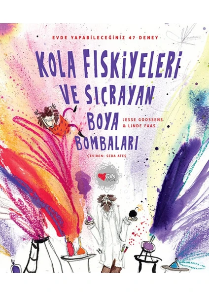 Kola Fıskiyeleri Ve Sıçrayan Boya Bombaları(Ciltli)