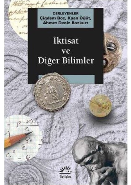 İktisat Ve Diğer Bilimler