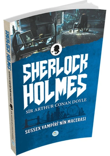 Sussex Vampirinin Macerası (Sherlock Holmes)