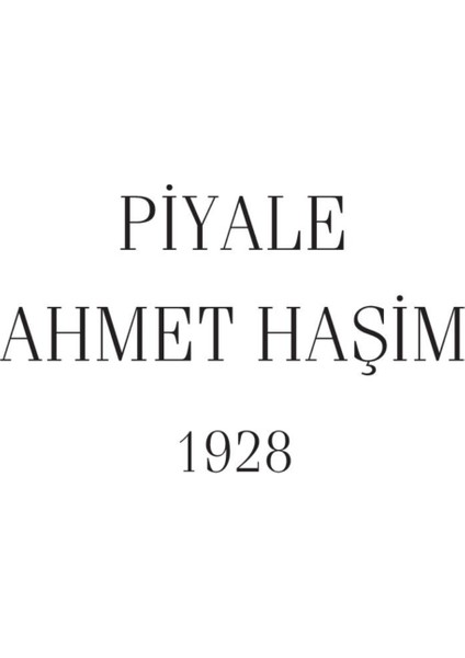 Piyale - Göl Saatleri-Ahmet Haşim