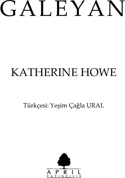 Galeyan - Katherine Howe