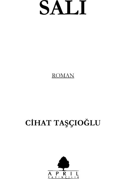 Salı-Cihat Taşçıoğlu