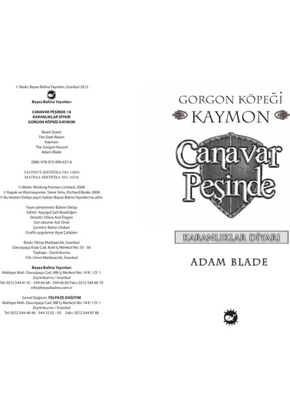 Canavar Peşinde 16: Gorgon Köpeği Kaymon - Adam Blade