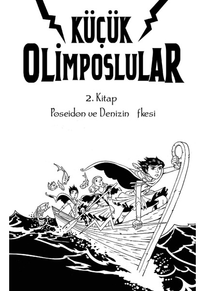 Küçük Olimposlular (2. Kitap) - (Poseidon ve Denizin Öfkesi) - Suzanne Williams