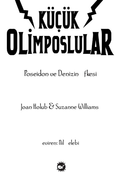 Küçük Olimposlular (2. Kitap) - (Poseidon ve Denizin Öfkesi) - Suzanne Williams