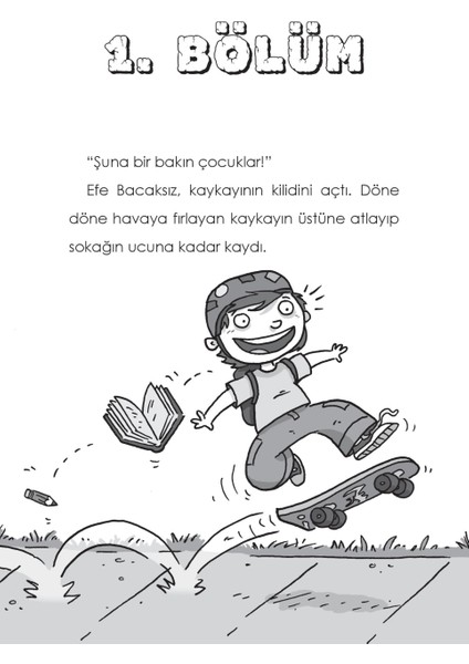 Şaka Makinesi Efe Bacaksız-Donum Dala Takıldı! - Nancy Krulik