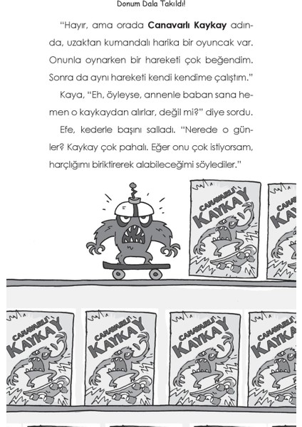 Şaka Makinesi Efe Bacaksız-Donum Dala Takıldı! - Nancy Krulik