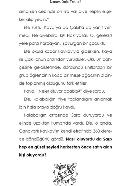 Şaka Makinesi Efe Bacaksız-Donum Dala Takıldı! - Nancy Krulik