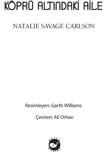 Köprü Altındaki Aile - Natalie Savage Carlson