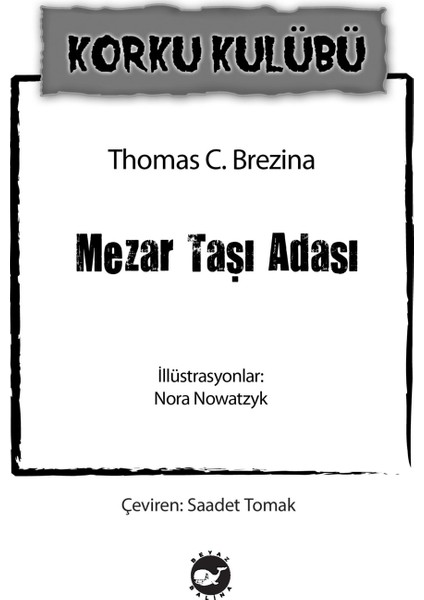 Korku Kulübü 7: Mezar Taşı Adası - Thomas Brezina fırsatları