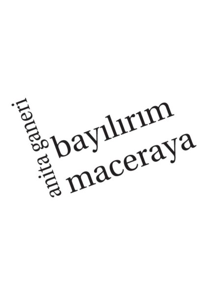 Bayılırım Maceraya-Anita Ganeri
