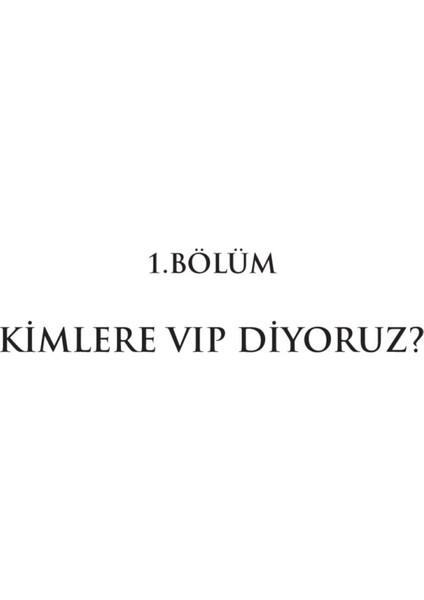 Şan, Şöhret ve Paranın Bedeli: Vıp Kapıyı Çalınca - Özkan Pektaş
