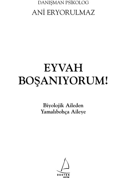 Eyvah Boşanıyorum!-Ani Eryorulmaz fırsatları