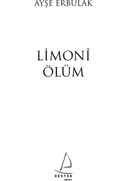 Limoni Ölüm - Ayşe Erbulak fiyatları