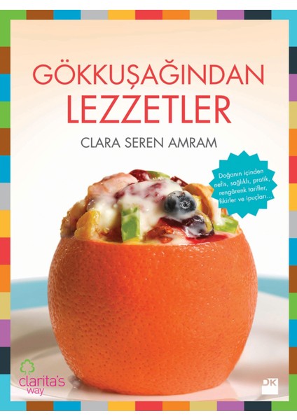 Gökkuşağından Lezzetler - Clara Seren Amram