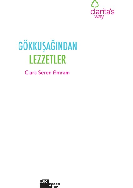 Gökkuşağından Lezzetler - Clara Seren Amram