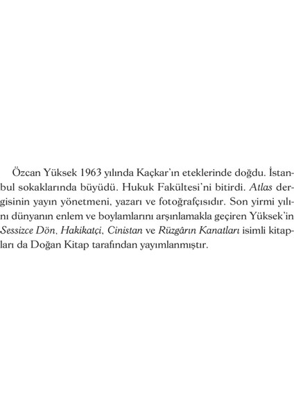 Kayıp Deniz - Özcan Yüksek modelleri