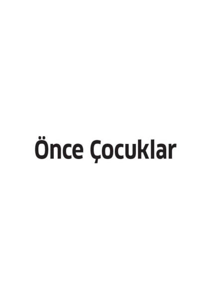 Önce Çocuklar - Joanne Pedro Carol fiyatları
