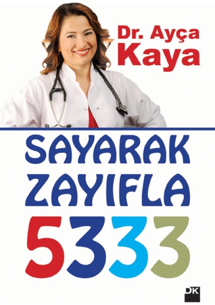 Sayarak Zayıfla 5333 - Ayça Kaya