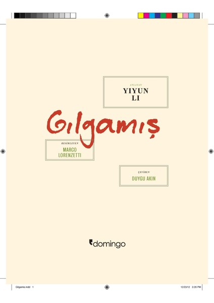 Gılgamış (Hepsi Sana Miras Serisi - 2)-Yiyun Li